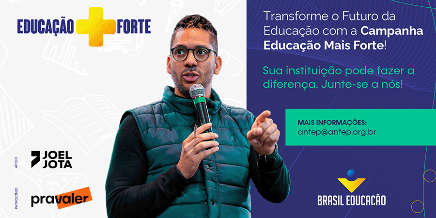 A campanha “Educação Mais Forte” está começando e contamos com a sua instituição para o sucesso deste projeto!